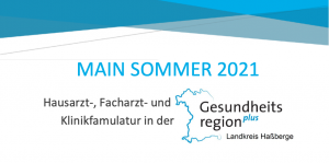 Read more about the article Famulaturprogramm „Main Sommer 2021“ in der Gesundheitsregion plus Landkreis Haßberge