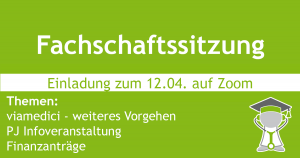 Read more about the article Fachschaftssitzung am 12.04. +++ viamedici – weiteres Vorgehen +++