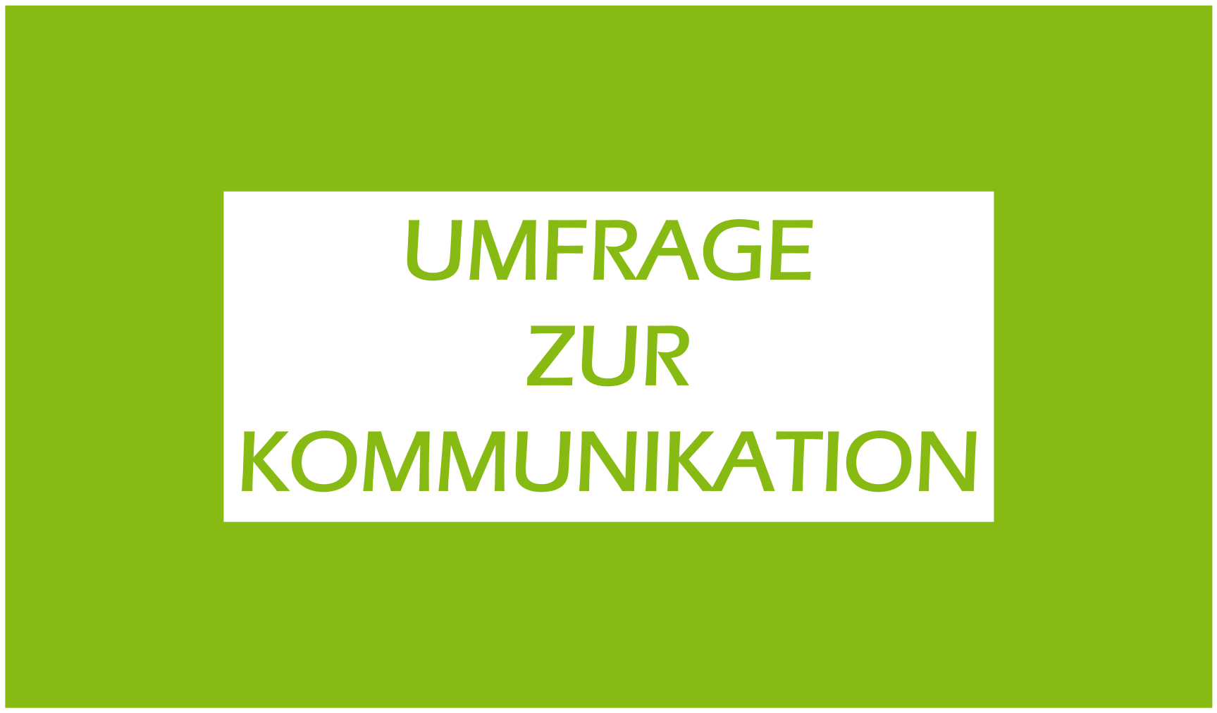 Read more about the article Umfrage zur Kommunikation mit der FiMM