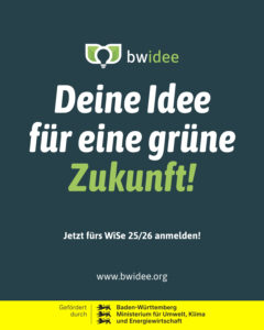 Mehr über den Artikel erfahren BWIdee | Nachhaltigkeit für Studierende aus BW