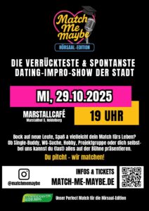 Mehr über den Artikel erfahren 29.10 / Match Me Maybe Event in HD