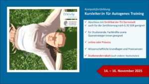 Mehr über den Artikel erfahren Fortbildung Autogenes Training 14.-16.11.2025 / TU-Zertifikat, hybrid